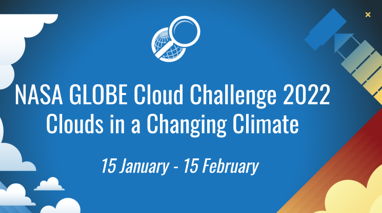 The NASA GLOBE Cloud Challenge 2022 shareable, showing the dates of the challenge