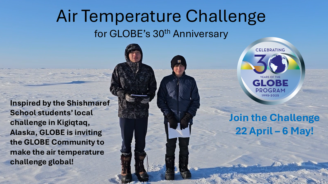 Two students standing in front of a snowy landscape all the way to the horizon with a description and dates of the 2025 air temperature challenge