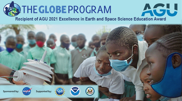 A shareable showing GLOBE community members in action that reads "The GLOBE Program: Recipient of the AGU 2021 Excellence in Earth and Space Science Education Award"