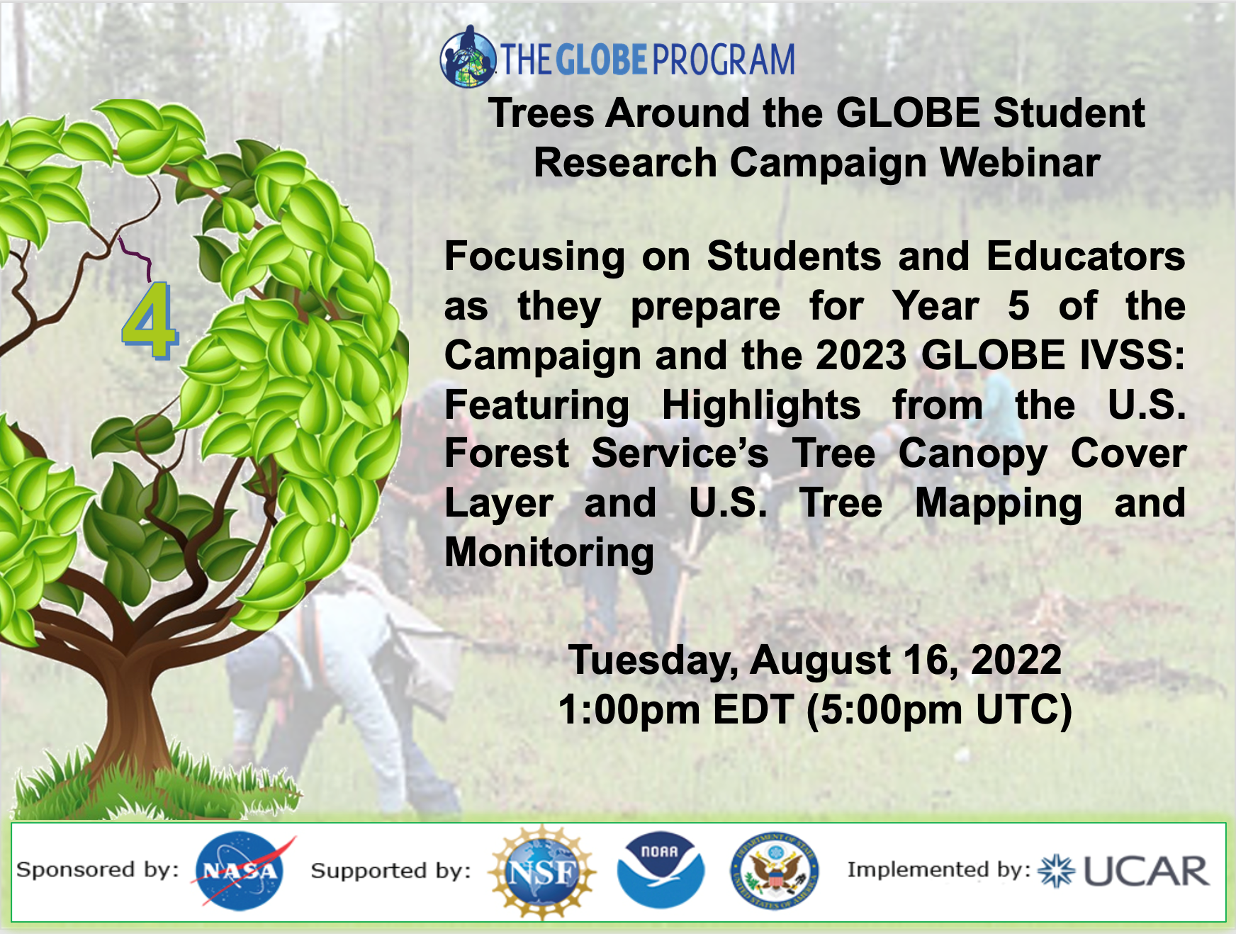 Trees Around the GLOBE Student Research Campaign 16 August webinar shareable, showing the date and title of the event