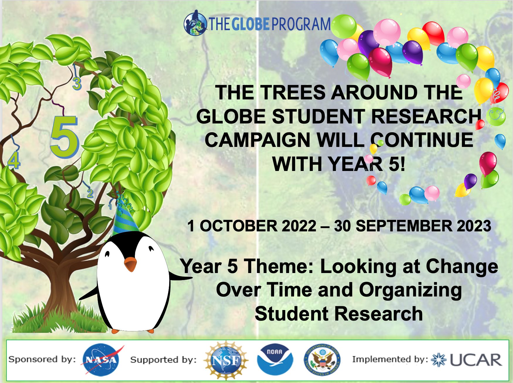 Trees Around the GLOBE Year 5 Announcement Shareable, with balloons and the title of the theme