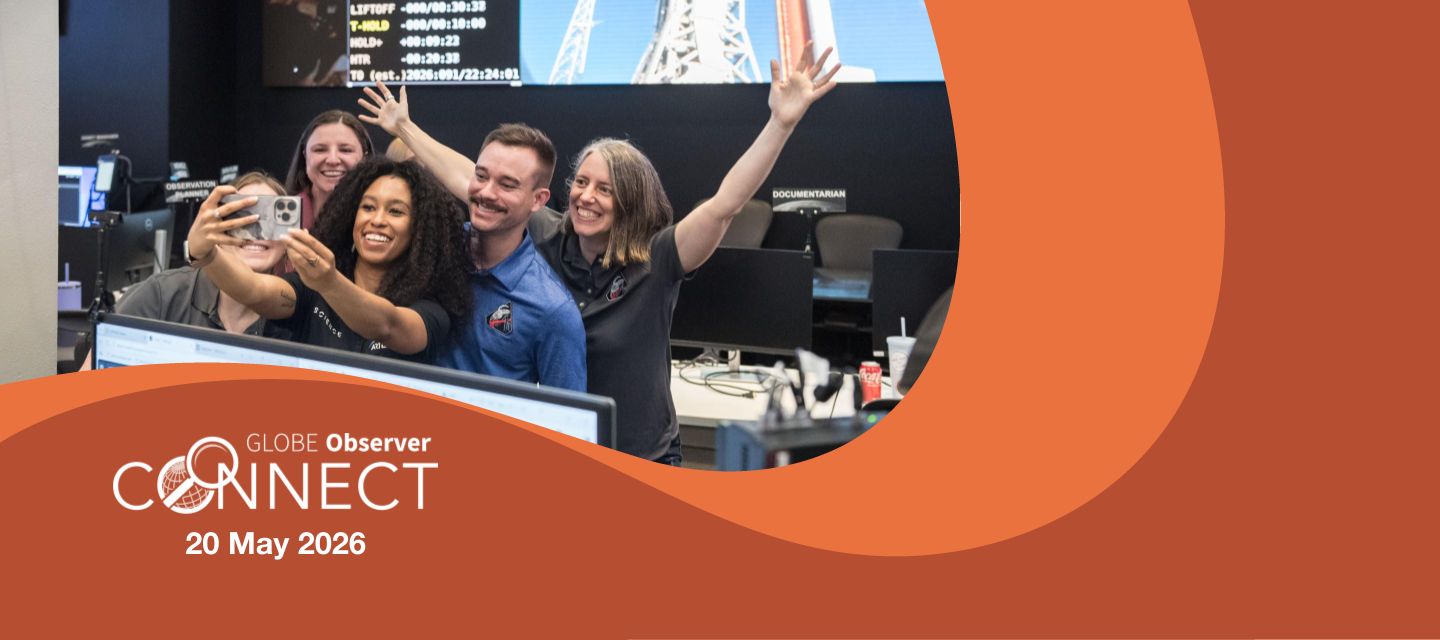 Five smiling people in Artemis II uniforms taking a selfie in the Science Evaluation Room. A text overlay says GLOBE Observer Connect 20 May 2026.