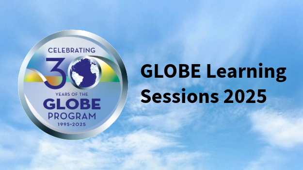 GLOBE Learning Sessions 2025