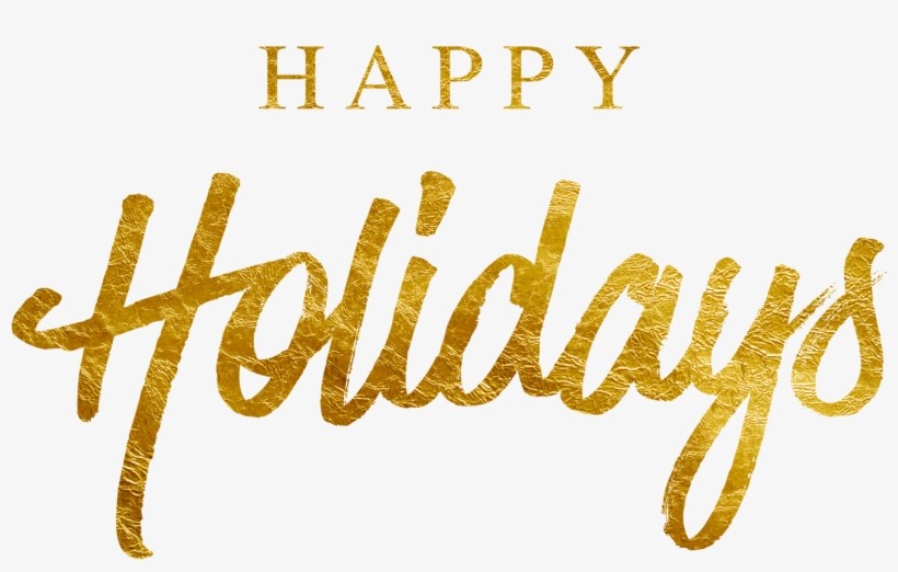  Graphic that reads "Happy Holidays"