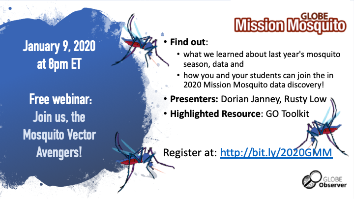 Shareable for the GLOBE Mission Mosquito 09 January 2020 webinar