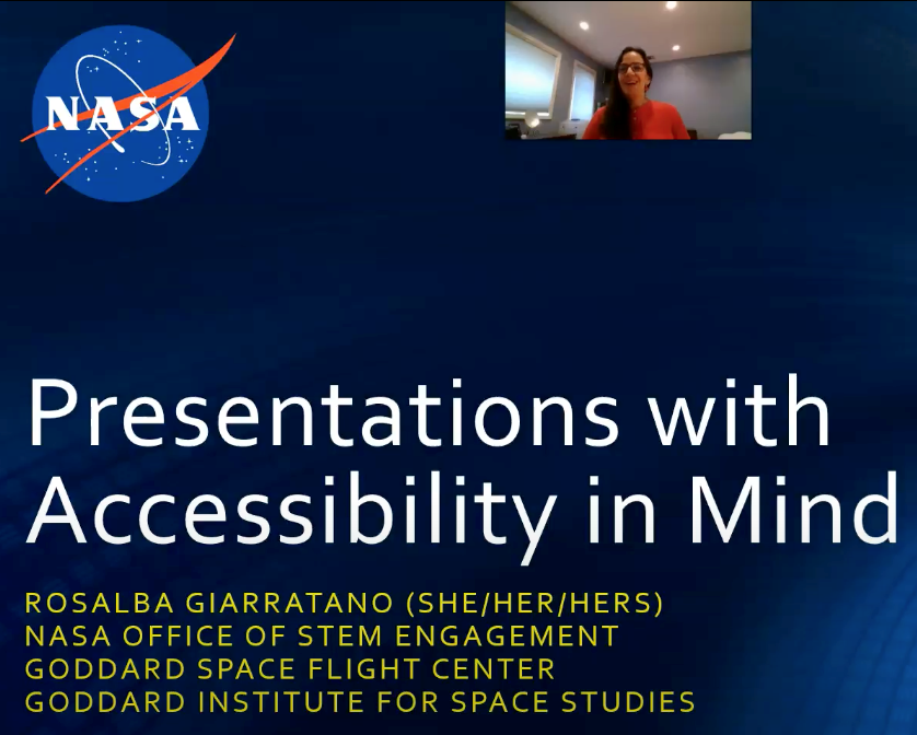 Webinar sharable, with NASA Logo, a photo of Rosalba Garratano, and title, "Presentations with Accessibility in Mind"