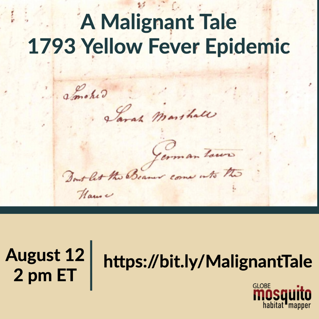 The GLOBE Mission Mosquito 12 August webinar shareable, showing a handwritten letter from the 1700s 